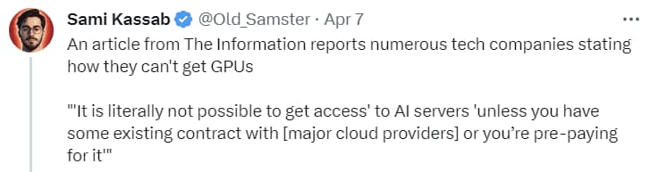 Tweet from Sami Kassab citing The Information: it is literally not possible to get access to AI servers without an existing cloud contract or pre-paying