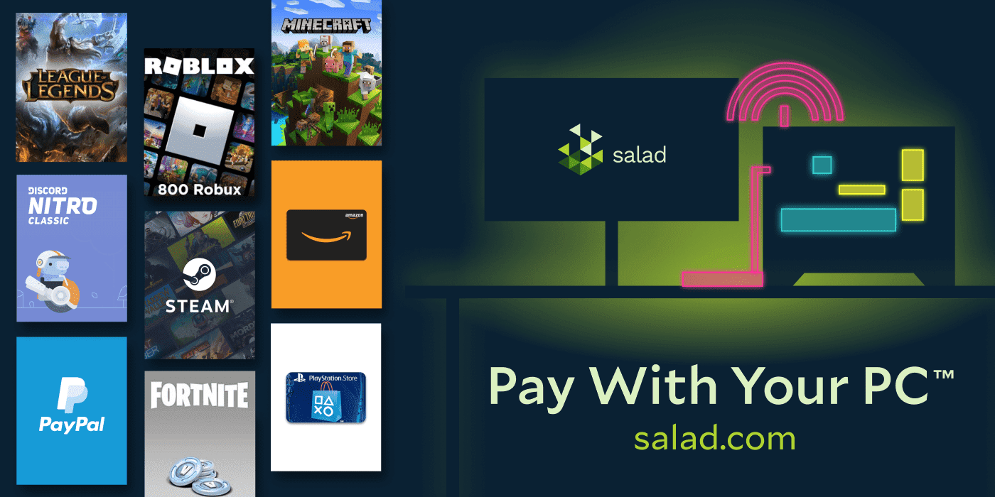 Pay With Your PC banner showing rewards Salad users can earn, such as Steam, Amazon, PayPal, Roblox, Minecraft, Fortnite and Discord Nitro