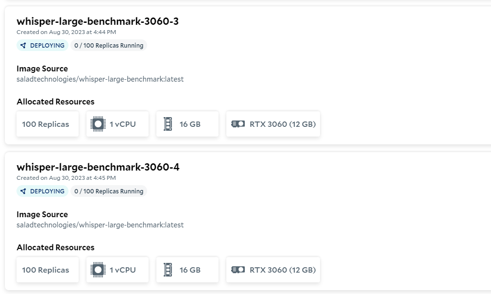 SaladCloud portal showing two whisper-large-benchmark container groups deploying, each with 100 replicas, 1 vCPU, 16 GB RAM, and an RTX 3060