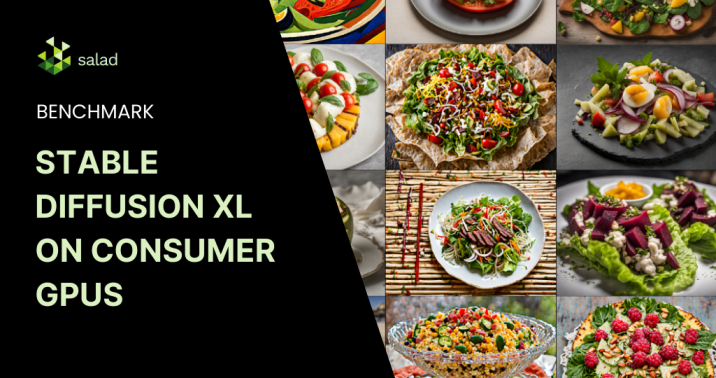 Stable Diffusion XL (SDXL) Benchmark - Salad