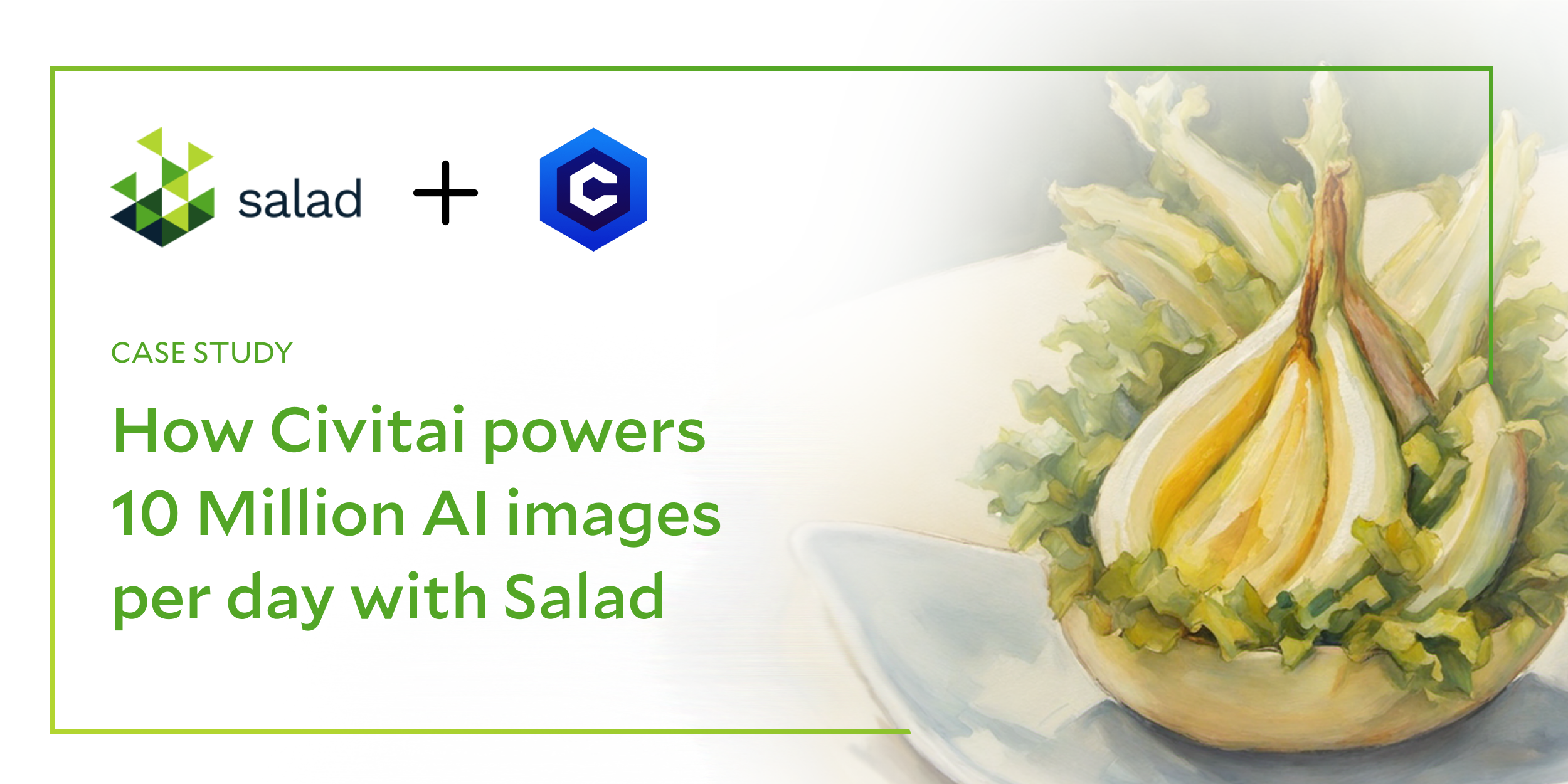 Civitai powers 10 Million AI images per day with Salad