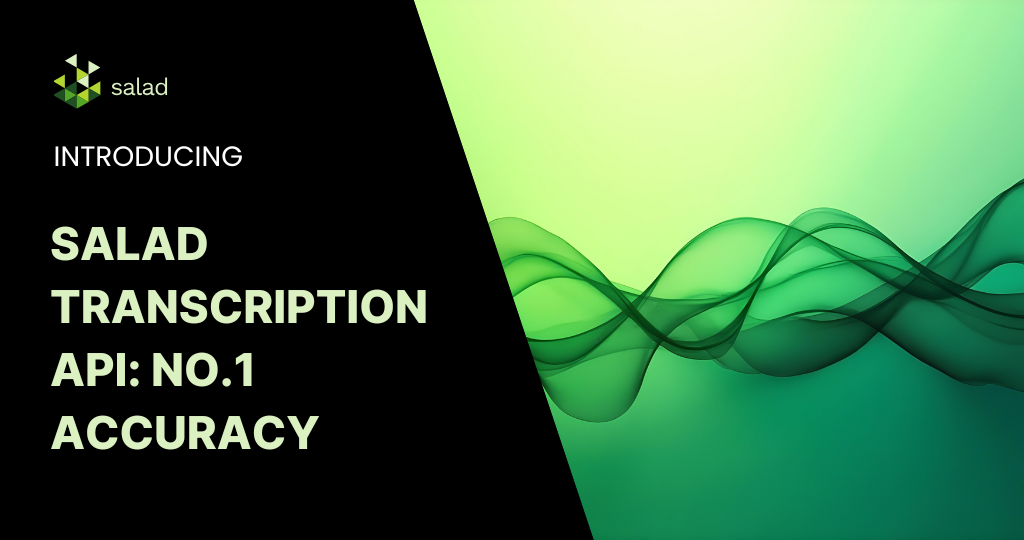 Introducing-Salad-Transcription-API